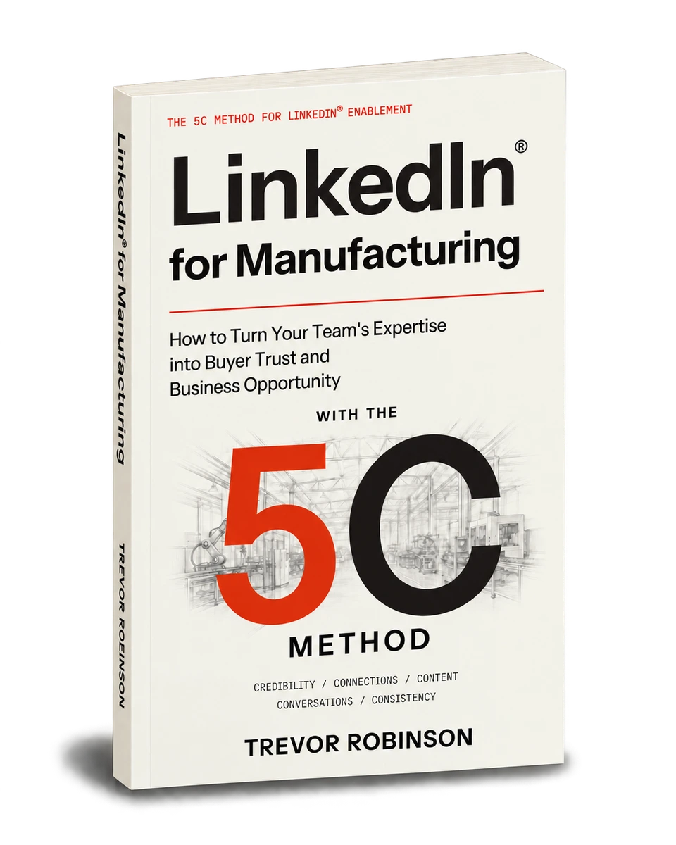 LinkedIn for Manufacturing by Trevor Robinson, featuring the 5C Method