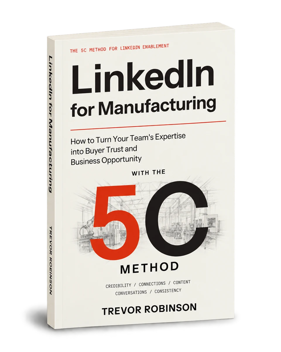 3D paperback cover of LinkedIn for Manufacturing by Trevor Robinson, with the 5C Method